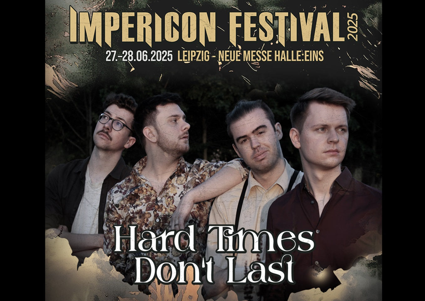 Hard Times Don't Last - Impericon Festival