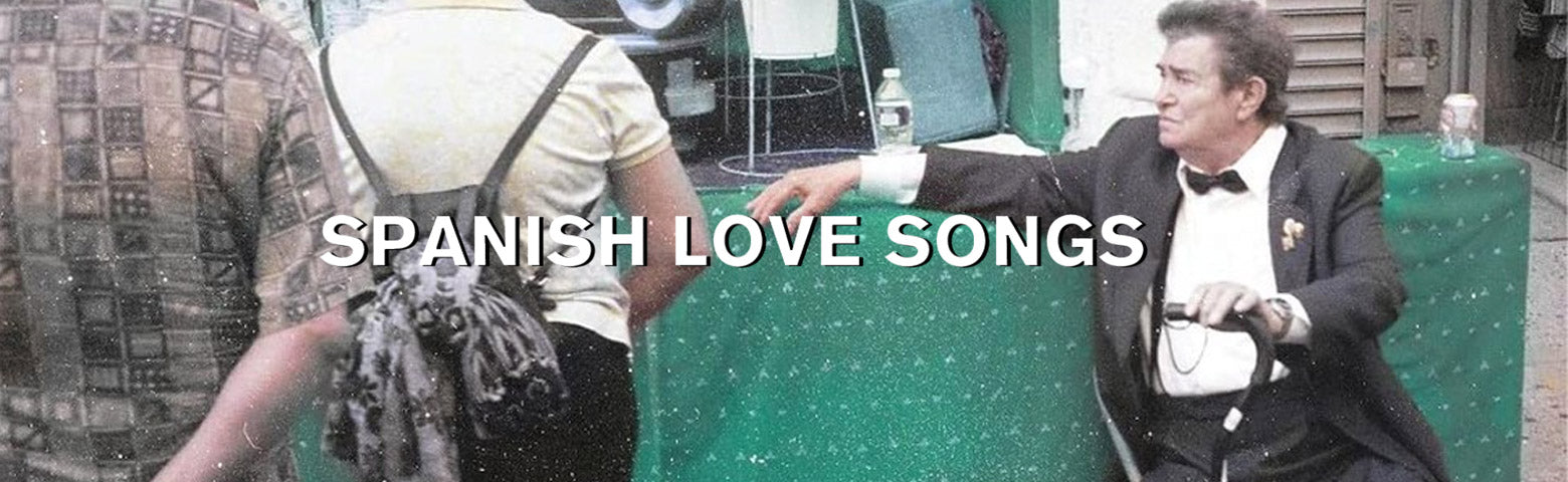 Spanish Love Songs