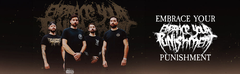 Embrace Your Punishment Merch - Shirts, Hoodies & Vinyl | Impericon