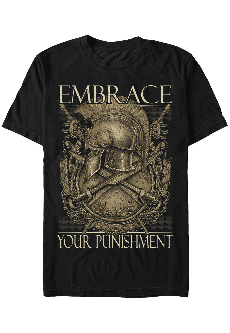 Embrace Your Punishment - Centurian - T-Shirt | Neutral-Image