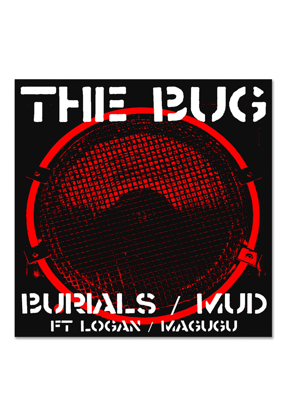 The Bug - Burials / Mud - Vinyl | Neutral-Image