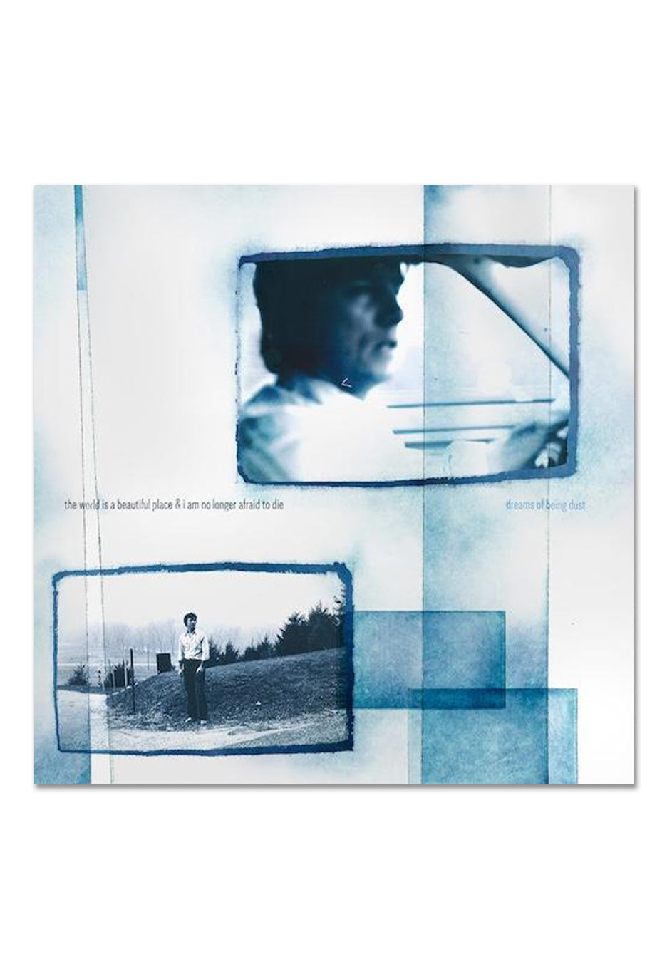The World Is A Beautiful Place & I Am No Longer Afraid To Die - Dreams Of Being Dust - Vinyl | Neutral-Image