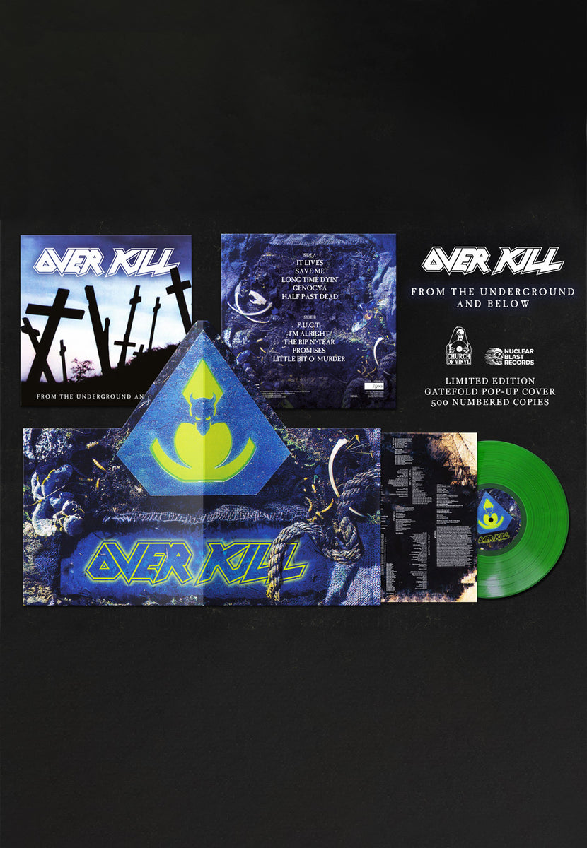Overkill From The Underground And Below Ltd. Green - Colored PopUp