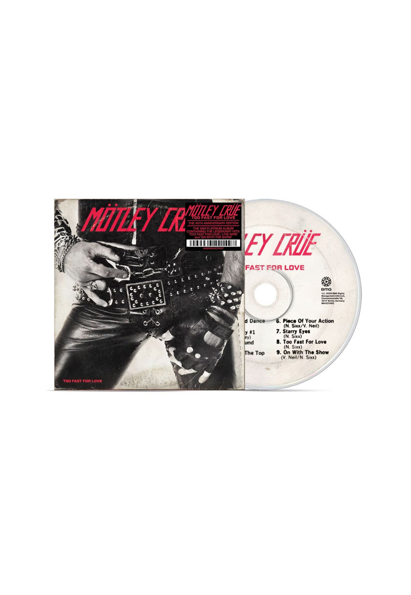Too Fast For Love (45th Anniversary Collection 2026 Remaster) - Digi C