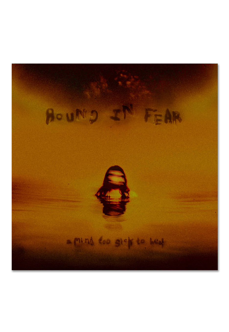 Bound In Fear - A Mind Too Sick To Heal - CD | Neutral-Image