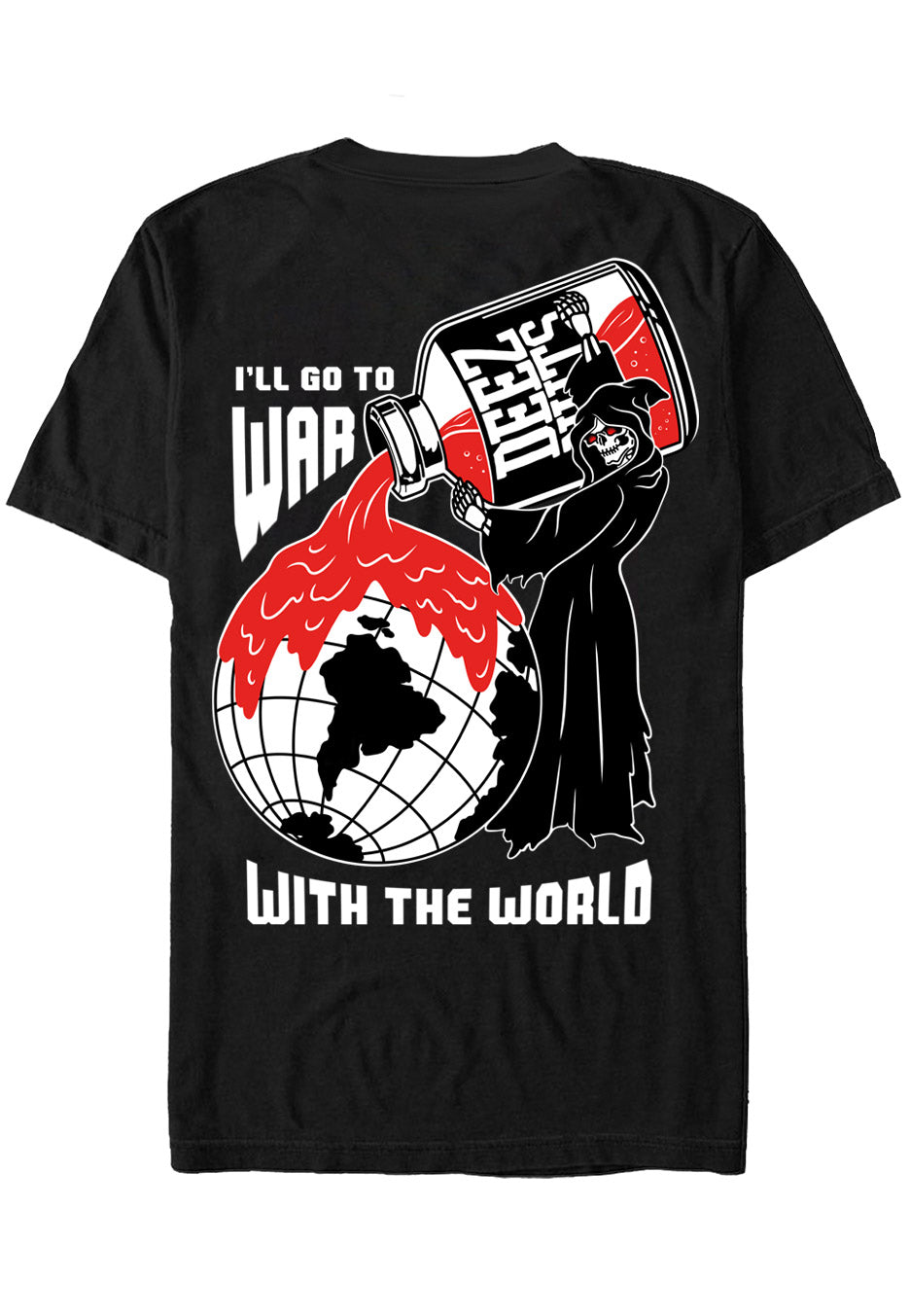 Deez Nuts - I´ll Go To War - T-Shirt | Neutral-Image