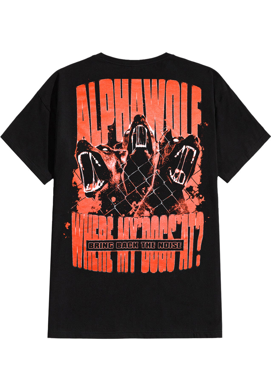 Alpha Wolf - Bring Back The Noise Dogs - T-Shirt | Neutral-Image
