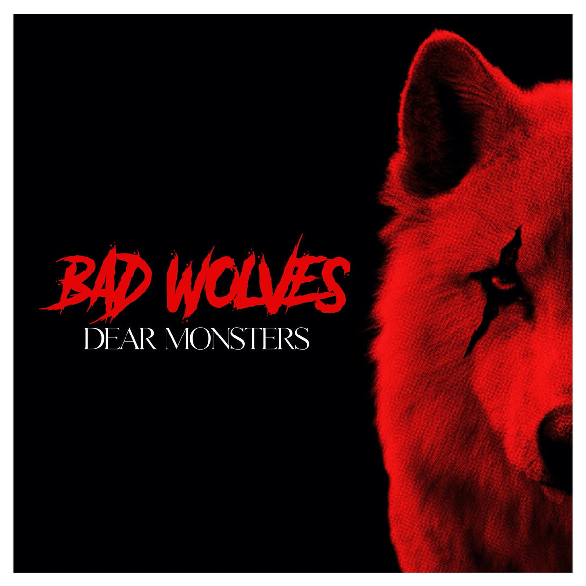 dear monsters Bad Wolves - Dear Monsters