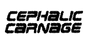 Cephalic Carnage