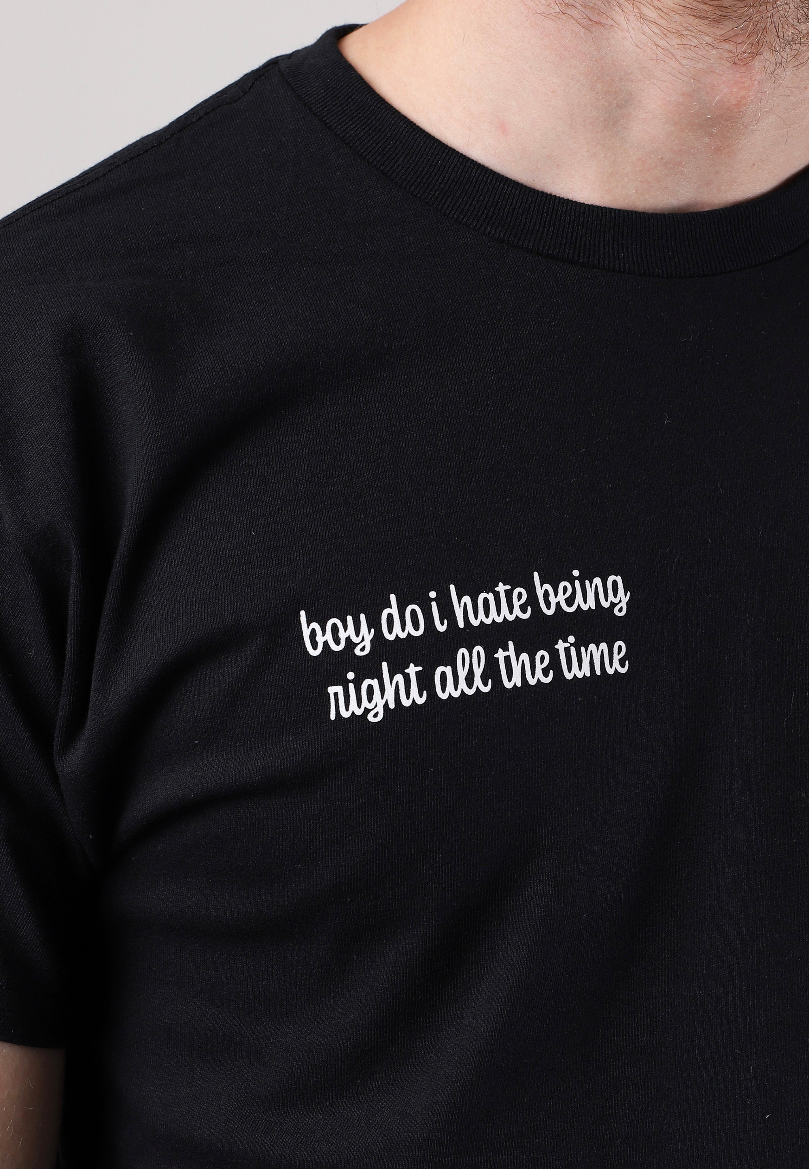 Dancitee - Hate Being Right - T-Shirt | Men-Image