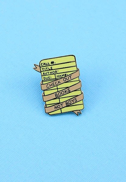 Punky Pins - Check Out Books Not Boys - Pin | Neutral-Image