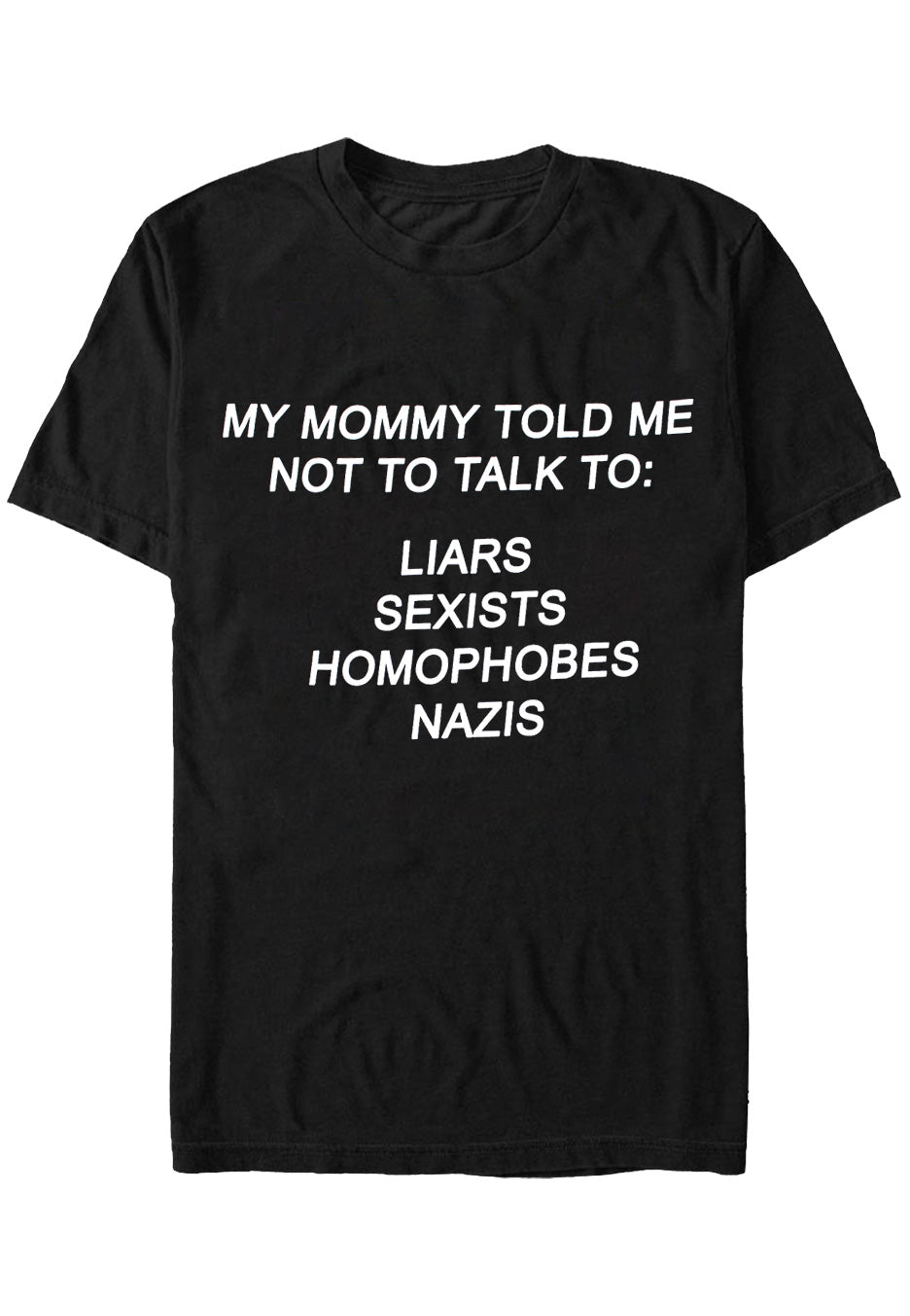 Fuchsteufelswild - Mommy Told Me - T-Shirt | Neutral-Image
