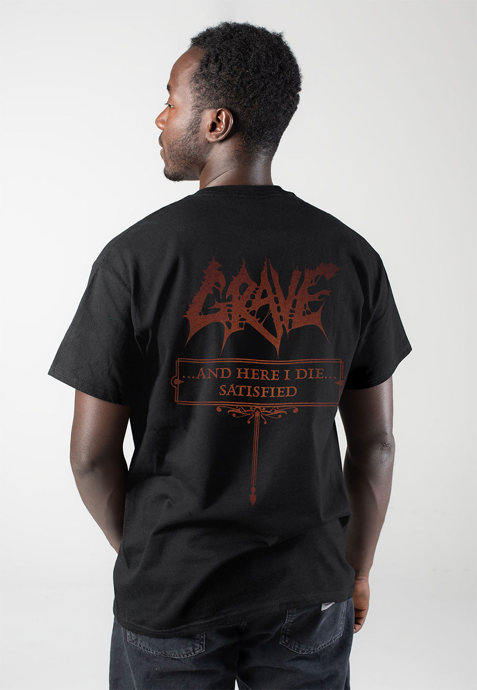 Grave - And Here I Die... Satisfied - T-Shirt | Men-Image