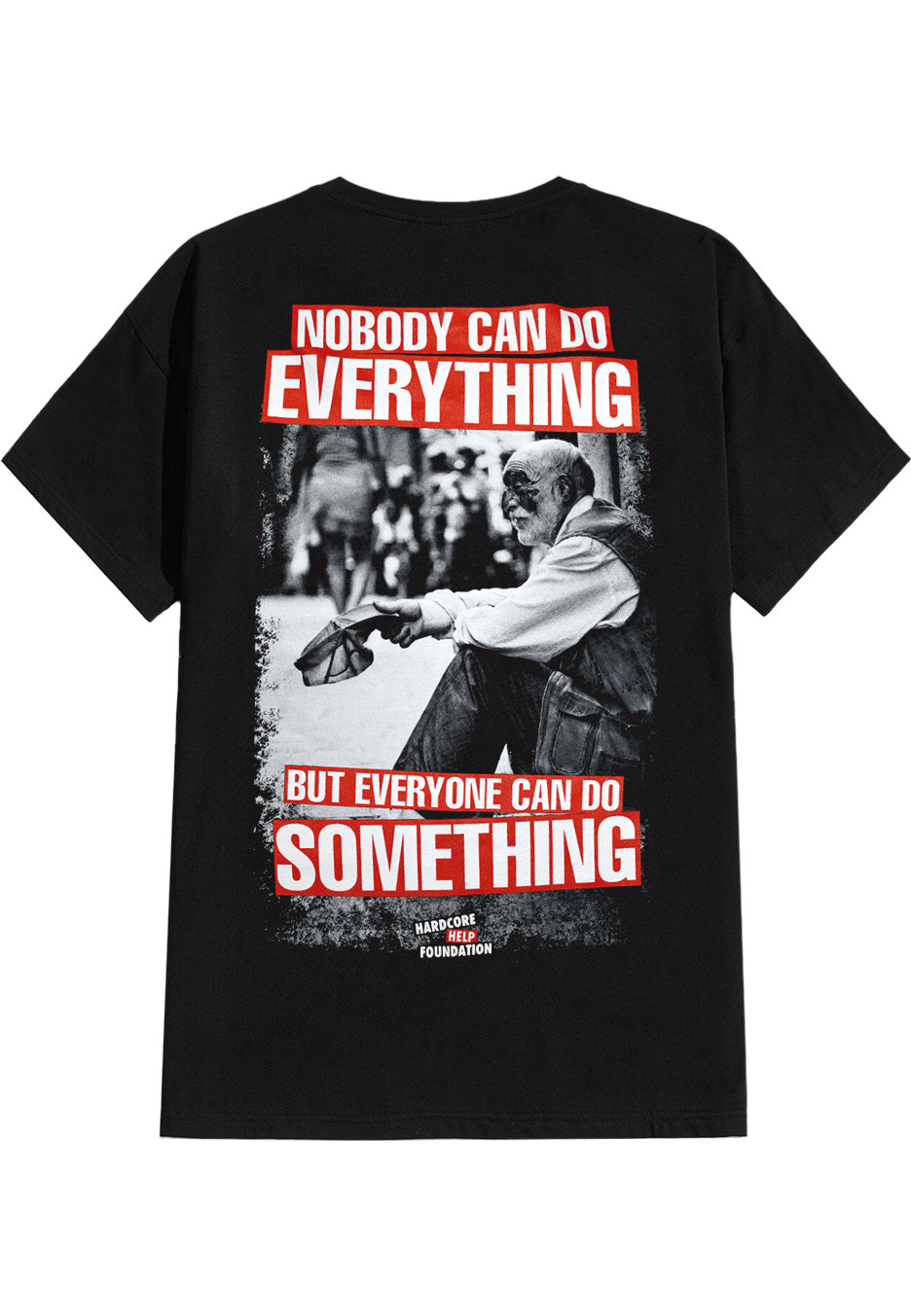 Hardcore Help Foundation - Nobody - T-Shirt | Neutral-Image
