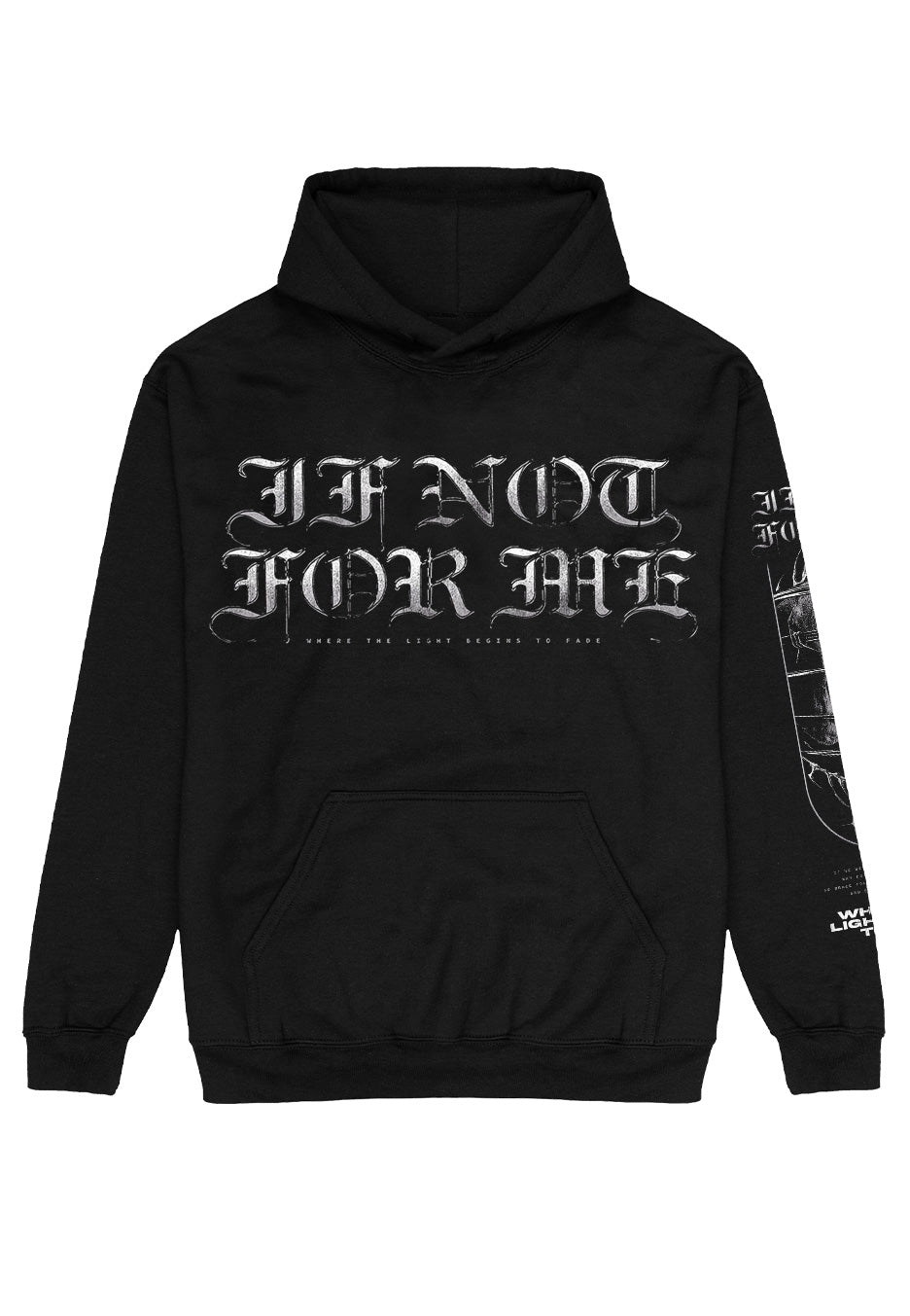 If Not For Me - Where The Light Begins To Fade Album - Hoodie | Neutral-Image