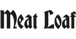 Meat Loaf