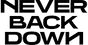 Never Back Down