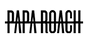 Papa Roach