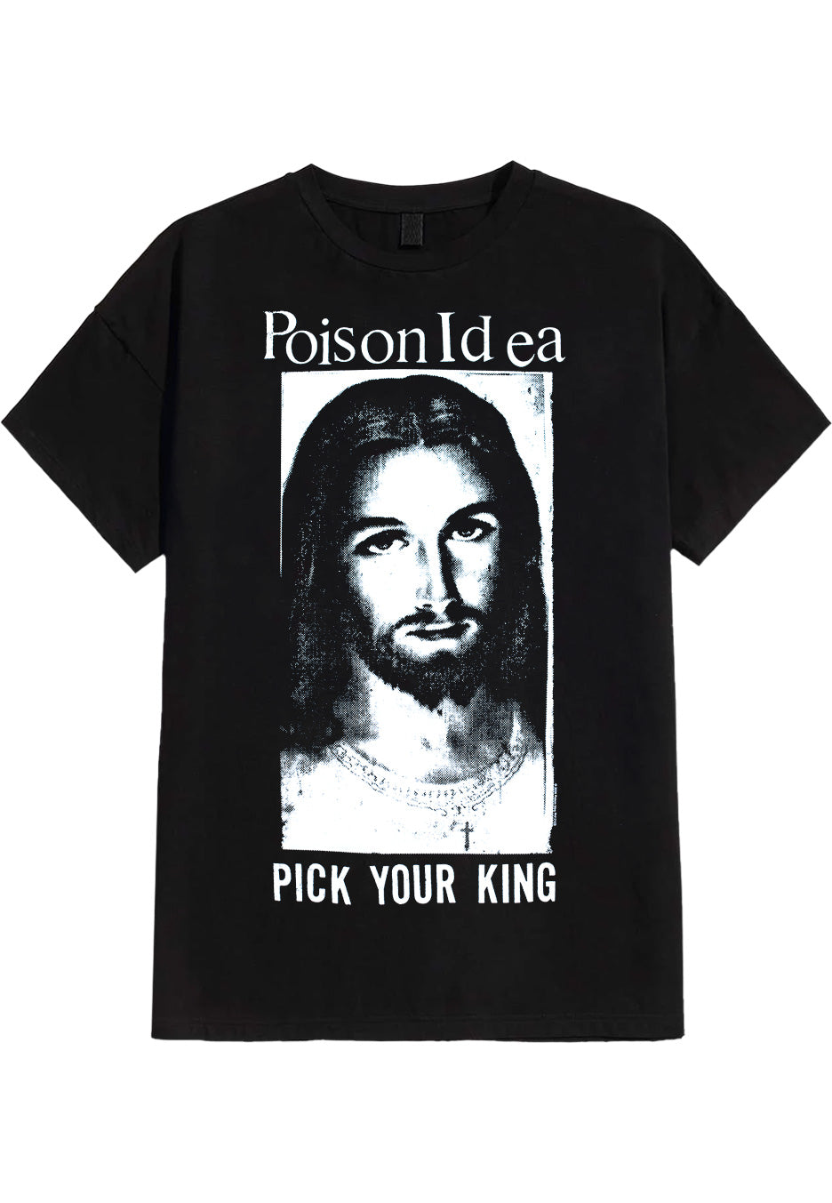 Poison Idea - Pick Your King - T-Shirt | Neutral-Image