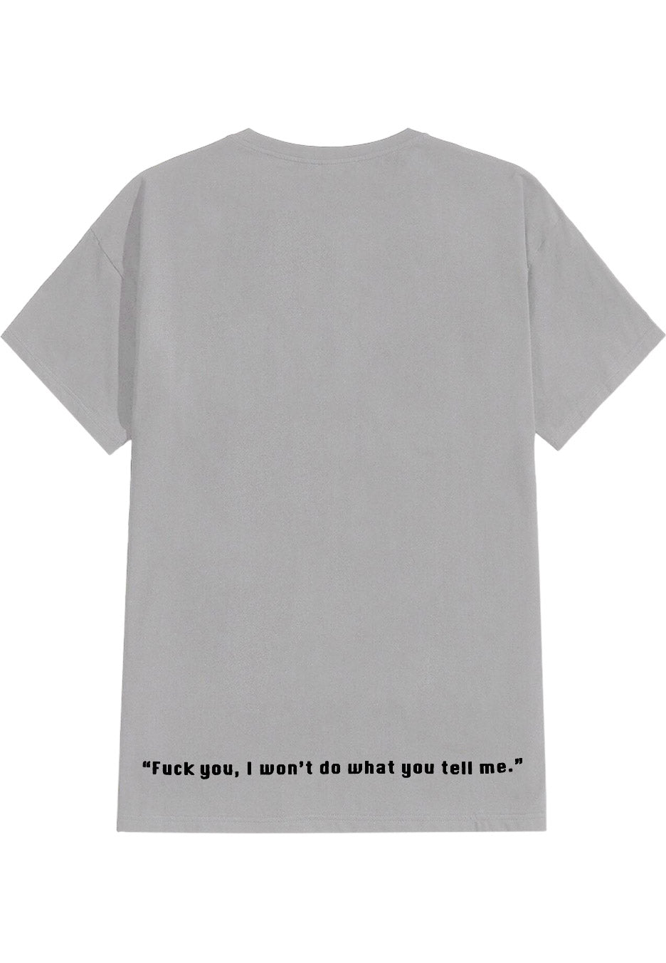 Rage Against The Machine Won't Do T-Shirt | Neutral-Image