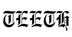 TEETH