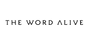 The Word Alive