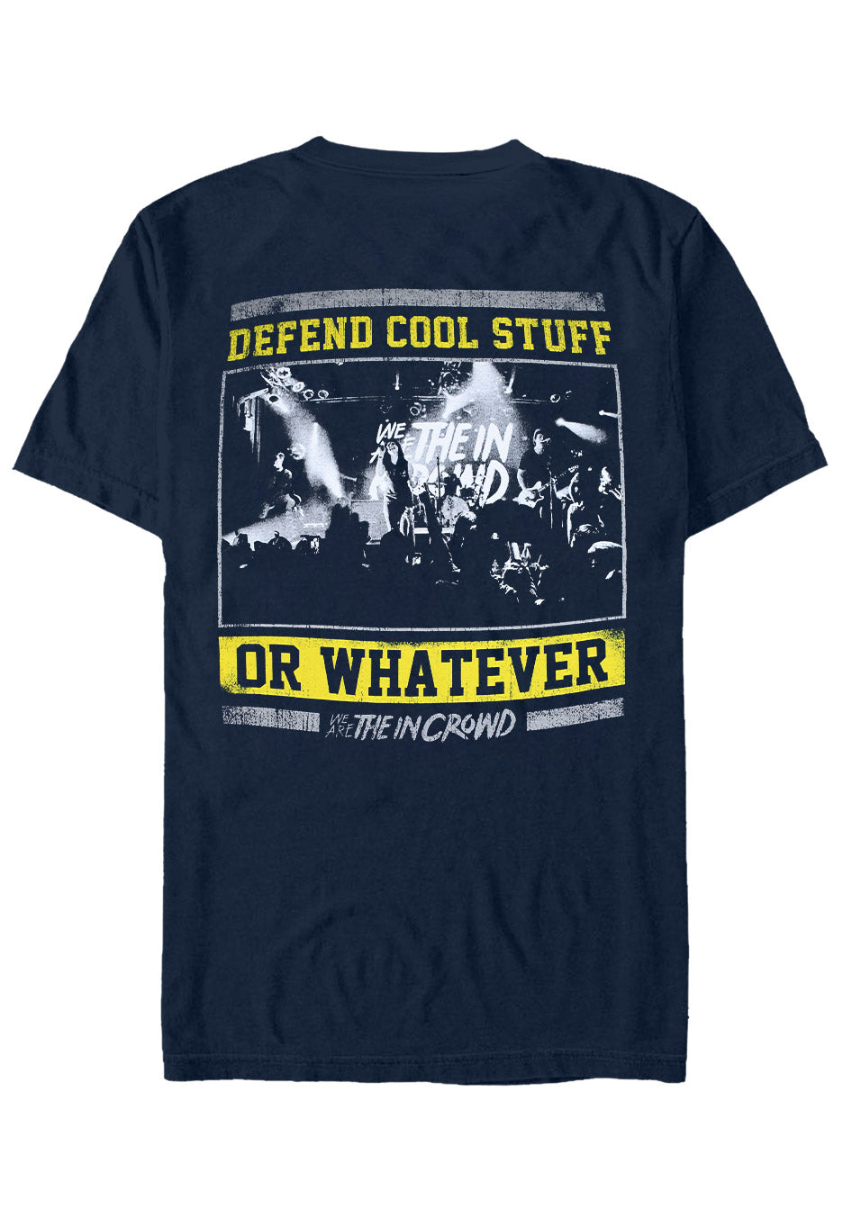 We Are The In Crowd - Hardcore - T-Shirt | Neutral-Image